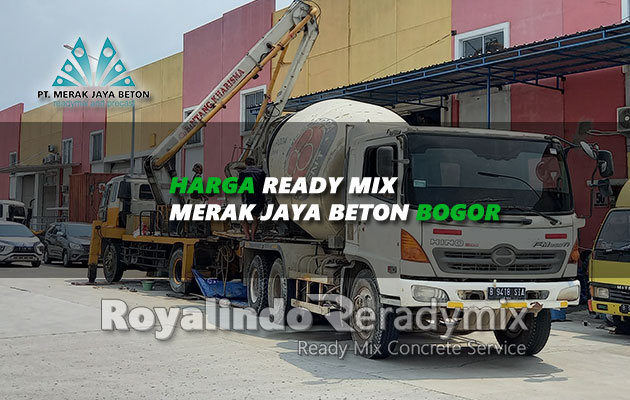 Harga Ready Mix Merak Jaya Beton Bogor