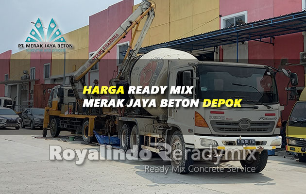 Harga Ready Mix Merak Jaya Beton Depok