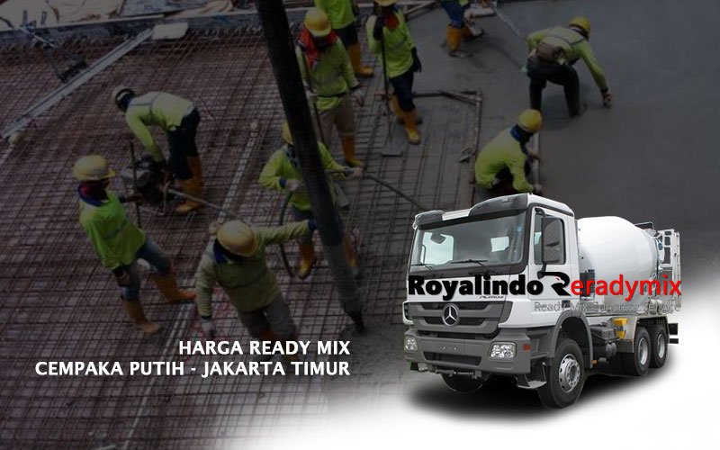 Harga Beton Ready Mix Cempaka Putih Beton Cor Jayamix Terdekat 2024